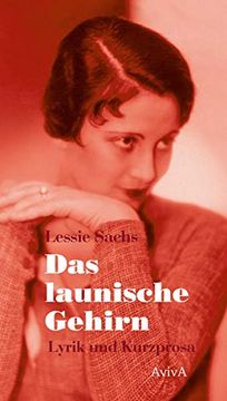 portada Das Launische Gehirn: Lyrik und Kurzprosa (en Alemán)