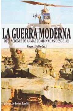 portada La Guerra Moderna: Operaciones de Armas Combinadas Desde 1939 (in Spanish)