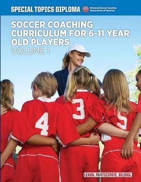 portada Soccer Coaching Curriculum for 6-11 year old players - volume 1 (in English)