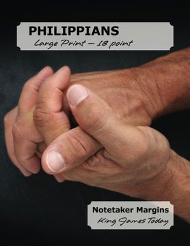 portada PHILIPPIANS Large Print - 18 Point: Notetaker Margins, King James Today™