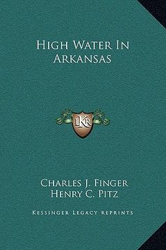 portada high water in arkansas (en Inglés)