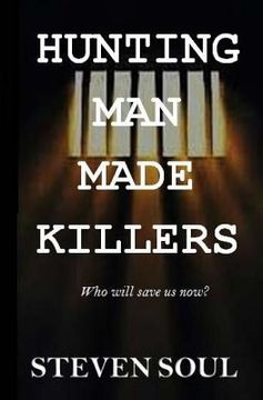 portada Hunting Man Made Killers (en Inglés)