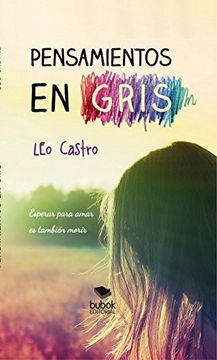 portada Pensamientos en Gris (in Spanish)