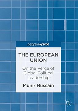 portada The European Union: On the Verge of Global Political Leadership