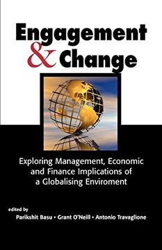 portada Engagement & Change: Exploring Management, Economic and Finance Implications of a Globalising Environment (in English)