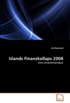portada Islands Finanzkollaps 2008: Eine Ursachenanalyse