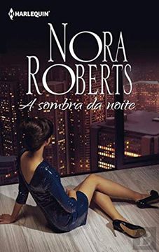 portada A Sombra da Noite: 108 (Biblioteca Nora Roberts) (en Portugués)