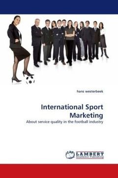 portada International Sport Marketing: About service quality in the football industry