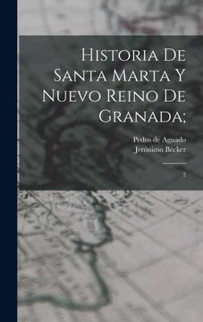portada Historia de Santa Marta y Nuevo Reino de Granada