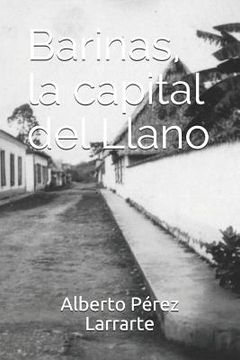 portada Barinas, la capital del Llano (in Spanish)