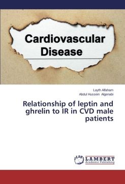 portada Relationship of leptin and ghrelin to IR in CVD male patients