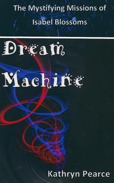 portada Dream Machine (en Inglés)