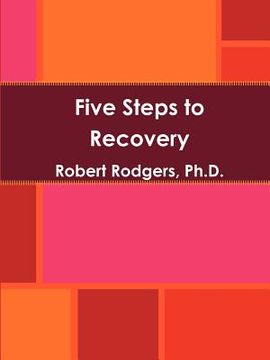 portada five steps to recovery (en Inglés)