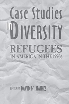 portada Case Studies in Diversity: Refugees in America in the 1990S (en Inglés)