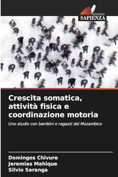 portada Crescita Somatica, Attività Fisica e Coordinazione Motoria (in Italian)