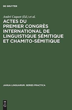 portada Actes du Premier Congrès International de Linguistique Sémitique et Chamito-Sémitique (en Francés)