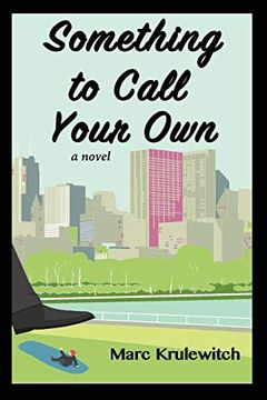 portada Something to Call Your own (en Inglés)