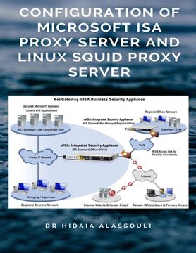 portada Configuration of Microsoft ISA Proxy Server and Linux Squid Proxy Server