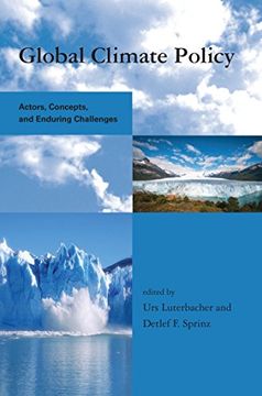 portada Global Climate Policy: Actors, Concepts, and Enduring Challenges (Global Environmental Accord: Strategies for Sustainability and Institutional Innovation) (en Inglés)