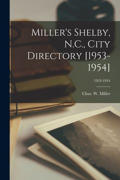 portada Miller's Shelby, N.C., City Directory [1953-1954]; 1953-1954