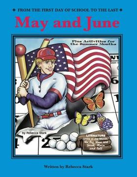 portada From The First Day Of School To The Last: May and June (en Inglés)