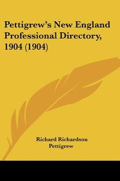 portada pettigrew's new england professional directory, 1904 (1904) (en Inglés)