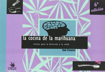 portada La Cocina de la Marihuana: Recetas Para la Salud y la Diversión (in Spanish)