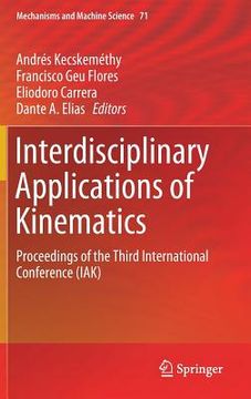 portada Interdisciplinary Applications of Kinematics: Proceedings of the Third International Conference (Iak) (en Inglés)