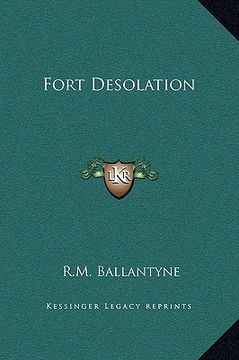 portada fort desolation (in English)