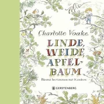 portada Linde, Weide, Apfelbaum: Bäume bestimmen mit Kindern (in German)