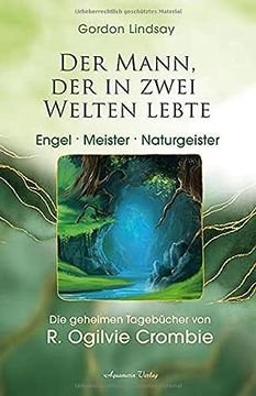 portada Der Mann, der in Zwei Welten Lebte - Naturgeister, Meister, Feen: Die Geheimen Tagebücher von r. Ogilvie Crombie (Roc)