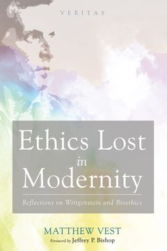 portada Ethics Lost in Modernity