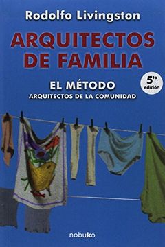 portada Arquitectos de Familia el Metodo. Arquitectos de la Comunidad (in Spanish)