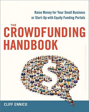 portada The Crowdfunding Handbook: Raise Money for Your Small Business or Start-Up with Equity Funding Portals (in English)