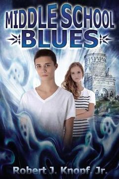 portada Middle School Blues: Adventures of ZZ and Brie (en Inglés)