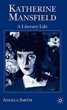 portada Katherine Mansfield: A Literary Life (Literary Lives) 