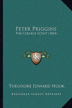 portada peter priggins: the college scout (1841) (en Inglés)