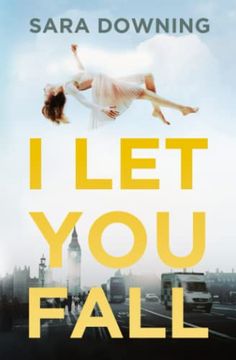 portada I let you Fall: A Romantic Drama (en Inglés)