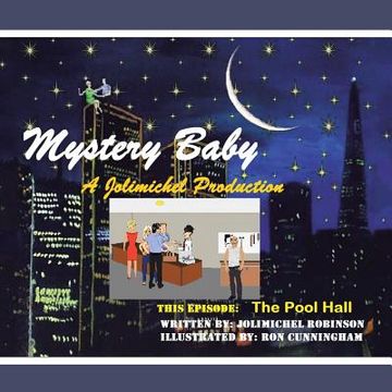 portada Mystery Baby: a Jolimichel Production: The Pool Hall (en Inglés)