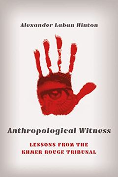 portada Anthropological Witness: Lessons From the Khmer Rouge Tribunal 