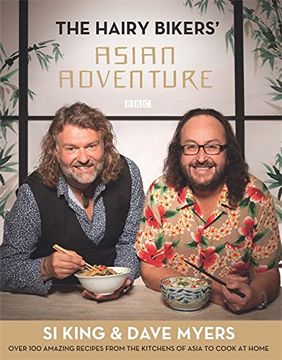 portada The Hairy Bikers' Asian Adventure: Over 100 Amazing Recipes from the Kitchens of Asia to Cook at Home