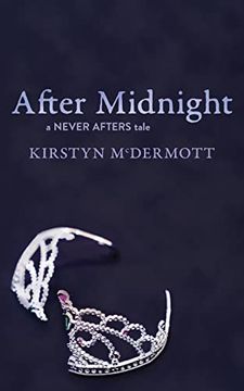 portada After Midnight: A Never Afters Tale (en Inglés)