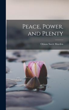 portada Peace, Power, and Plenty (in English)