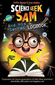 portada Science Geek Sam and his Secret Logbook