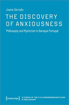 The Discovery of Anxiousness (en Inglés)