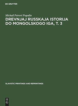 portada Drevnjaj Russkaja Istorija do Mongolskogo Iga, t. 3 (en Alemán)