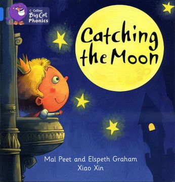 portada Catching the Moon. Mal Peat and Elspeth Graham (in English)