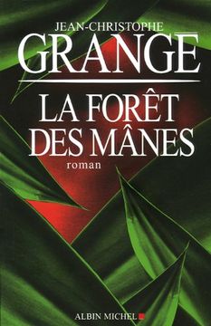 portada La forêt des mânes (Romans, Nouvelles, Recits (Domaine Francais))