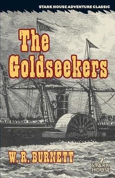 portada The Goldseekers (Stark House Adventure Classic)