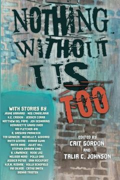 portada Nothing Without Us Too (in English)